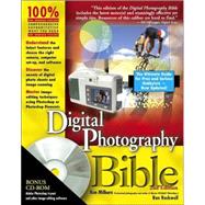 Digital Photography Bible, 2nd Edition