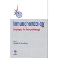 Immunopharmacology: Strategies for Immunotherapy