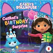 CatRat's Birthday Surprise (Gabby's Dollhouse 8x8 #10)