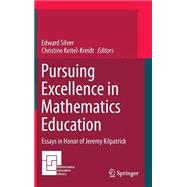 Pursuing Excellence in Mathematics Education