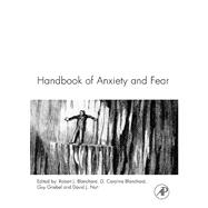 Handbook of Anxiety and Fear