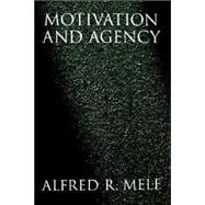 Motivation And Agency