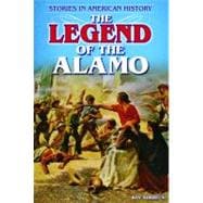 The Legend of the Alamo