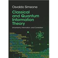 Classical and Quantum Information Theory