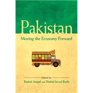 Pakistan: Moving the Economy Forward