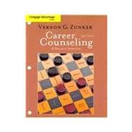 Cengage Advantage Books: Career Counseling A Holistic Approach