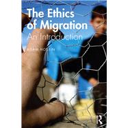 The Ethics of Immigration: An Introduction