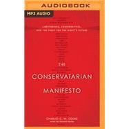 The Conservatarian Manifesto