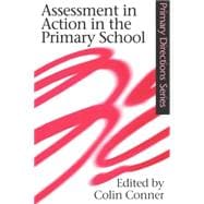 Assessment In Action In The Primary School