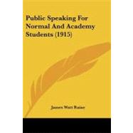 Public Speaking for Normal and Academy Students