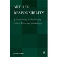 Art and Responsibility A Phenomenology of the Diverging Paths of Rosenzweig and Heidegger