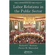 Labor Relations in the Public Sector, Fifth Edition