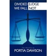 Divided We Fall/Judge Not