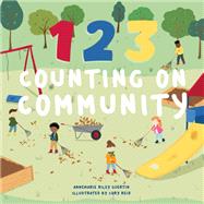123 Counting on Community A Board Book