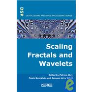 Scaling Fractals And Wavelets