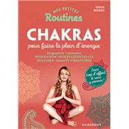 Chakras pour faire le plein d'énergie