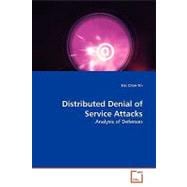 Distributed Denial of Service Attacks