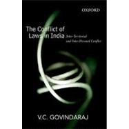 The Conflict of Laws in India Inter-Territorial and Inter-Personal Conflict