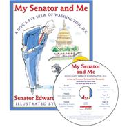 My Senator and Me: A Dog's Eye View of Washington, D.C. - Audio