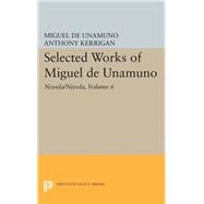 Selected Works of Miguel De Unamuno