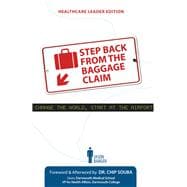 Step Back From the Baggage Claim