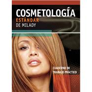 Spanish Translated Practical Workbook for Milady's Standard Cosmetology 2008