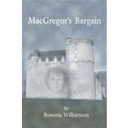 Macgregor's Bargain