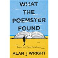 What the Poemster Found