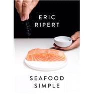 Seafood Simple: A Cookbook