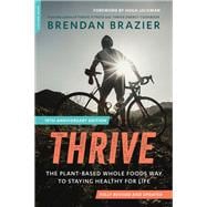 Thrive (10th Anniversary Edition)