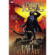 Stephen King's Dark Tower: The Fall of Gilead