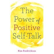The Power of Positive Self-talk