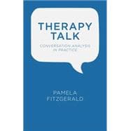 Therapy Talk Conversation Analysis in Practice