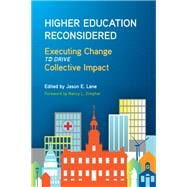 Higher Education Reconsidered