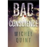 Bad Conscience