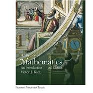 History of Mathematics, A (Classic Version)
