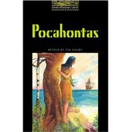 The Oxford Bookworms Library Stage 1: 400 Headwords Pocahontas