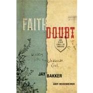 Faith, Doubt, and Other Lines I've Crossed Walking with the Unknown God