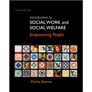 Introduction to Social Work and Social Welfare Empowering People