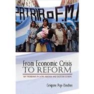 From Economic Crisis To Reform