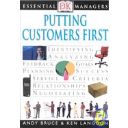 DK Essential Managers: Putting Customers First