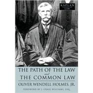 The Path of the Law and the Common Law