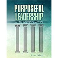 Purposeful Leadership