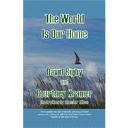 The World Is Our Home