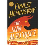 The Sun Also Rises The Authorized Edition