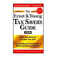 The Ernst & Young Tax Saver's Guide 2000