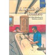 A Knife for Tomaso: And Other Selections by Newbery Authors