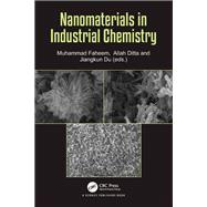 Nanomaterials in Industrial Chemistry