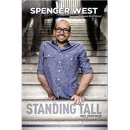 Standing Tall : My Journey