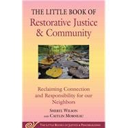 Little Book of Restorative Justice & Community